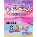 Motivational Adult Coloring Book: Inspirational Coloring Book for Adults - Paperback